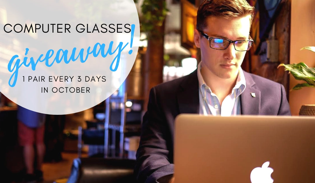 October 2018 Computer Glasses Giveaway