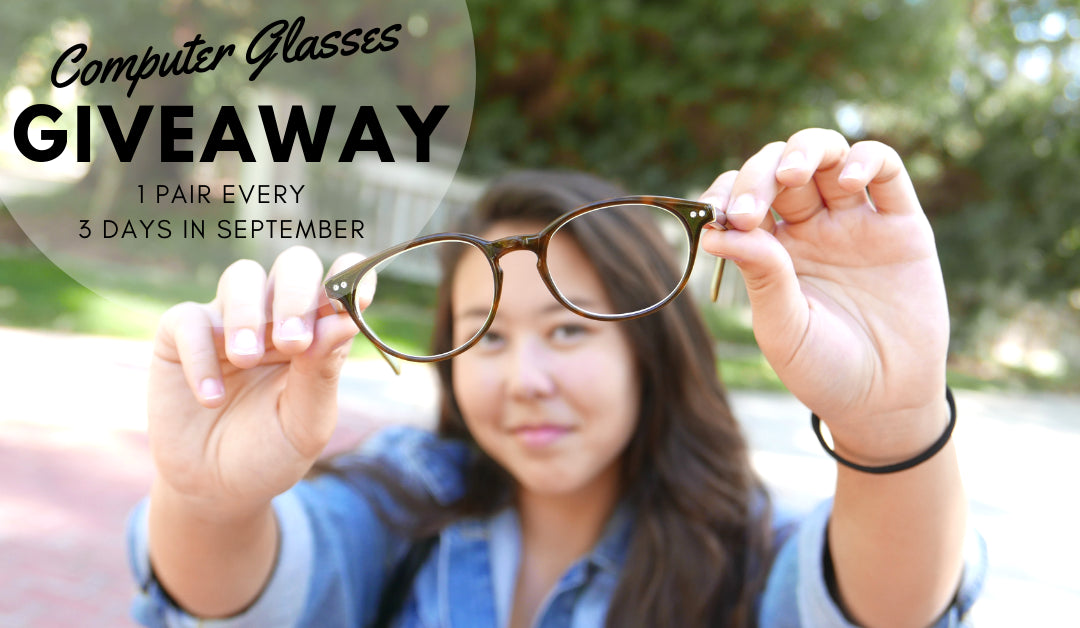 September 2018 Computer Glasses Giveaway